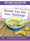 Murder Can Run Your Stockings